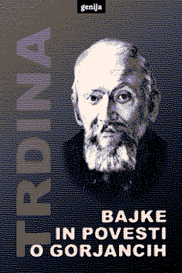 Cover of Bajke in povesti o Gorjancih